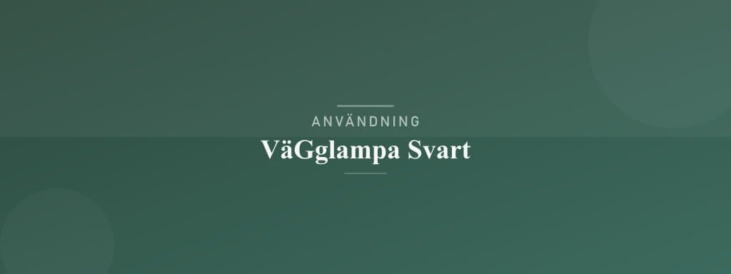 Användning vägglampa svart
