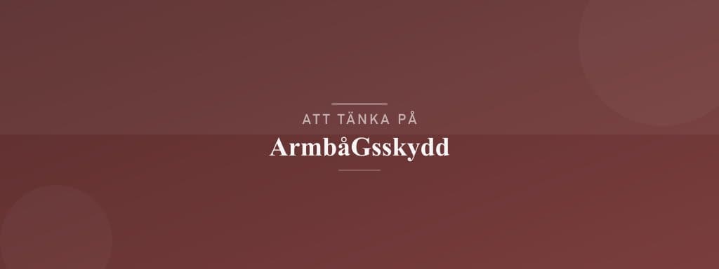 Vanliga misstag med armbågsskydd