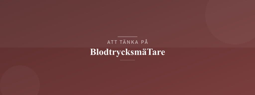 Vanliga misstag med blodtrycksmätare