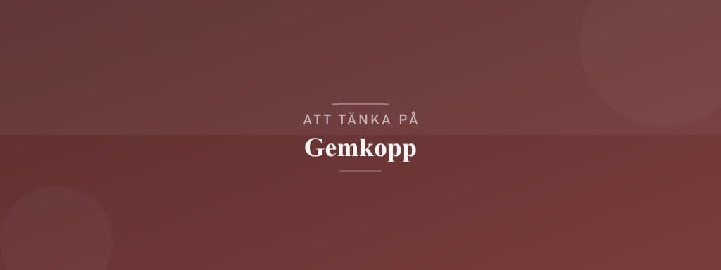 Vanliga misstag med gemkopp