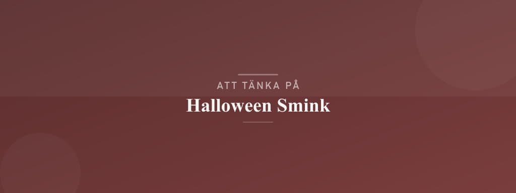 Vanliga misstag med halloween smink