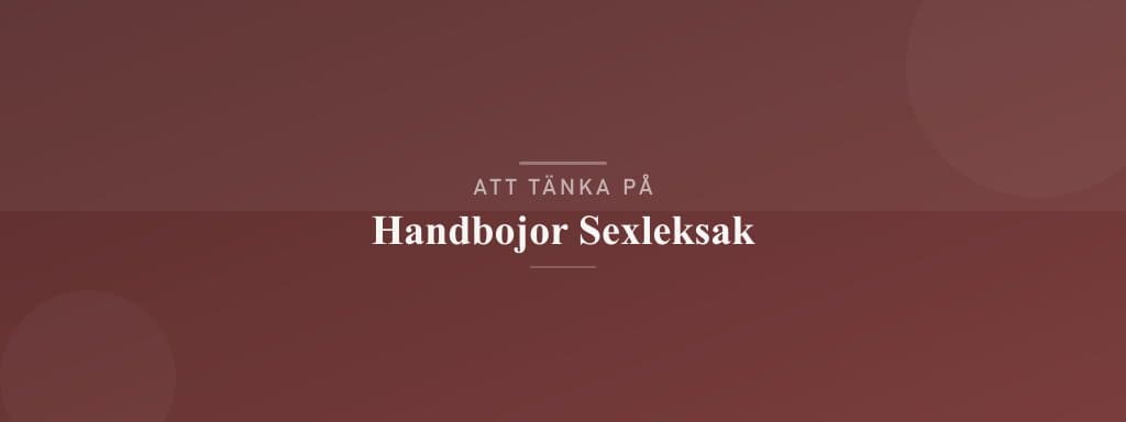 Vanliga misstag med handbojor sexleksak