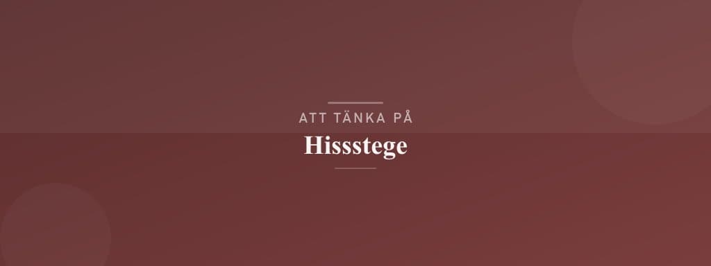 Vanliga misstag med hissstege