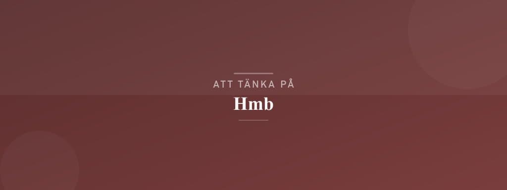 Vanliga misstag med hmb