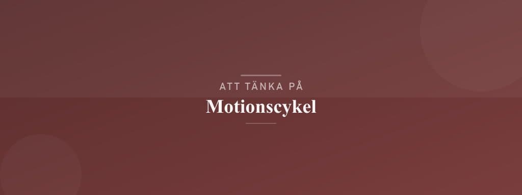 Vanliga misstag med motionscykel