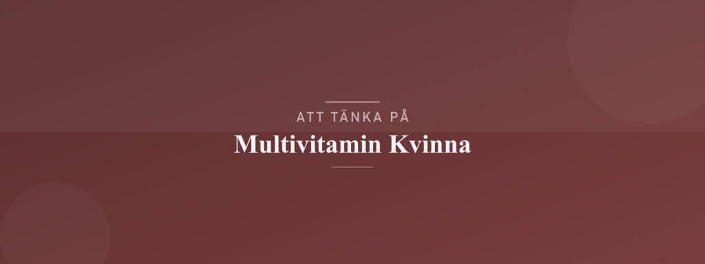 Vanliga misstag med multivitamin kvinna