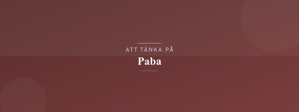 Vanliga misstag med paba