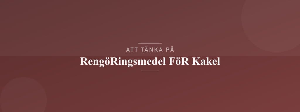 Vanliga misstag med rengöringsmedel för kakel