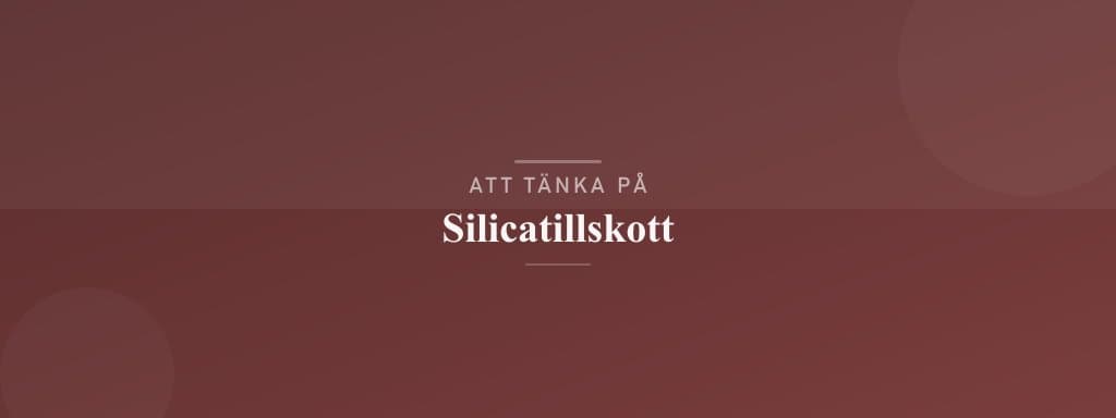 Vanliga misstag med silicatillskott
