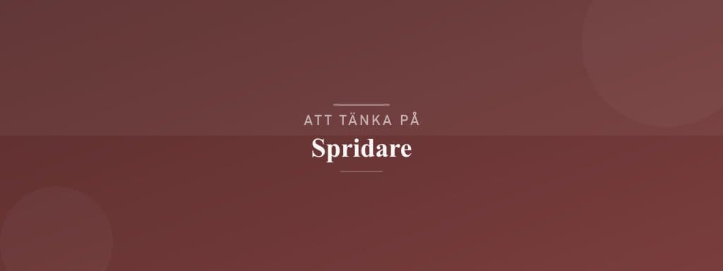 Vanliga misstag med spridare