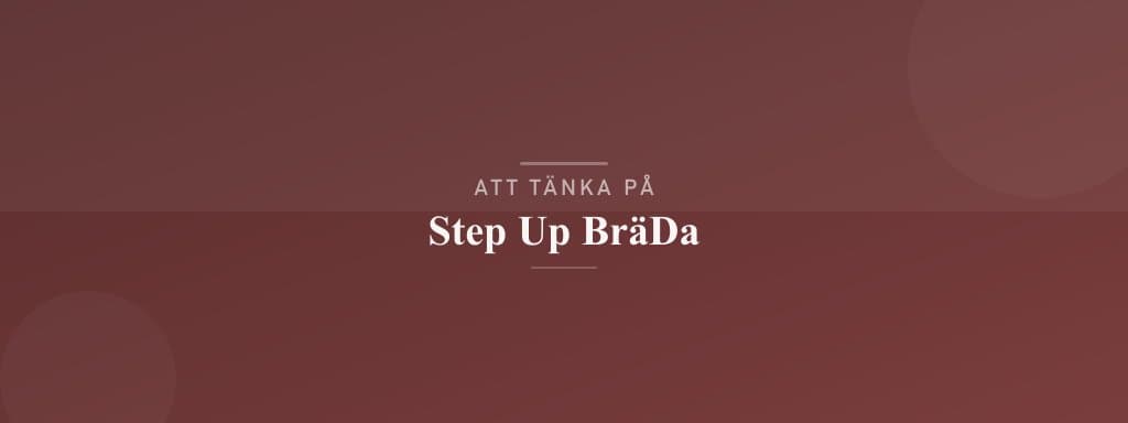 Vanliga misstag med step up bräda