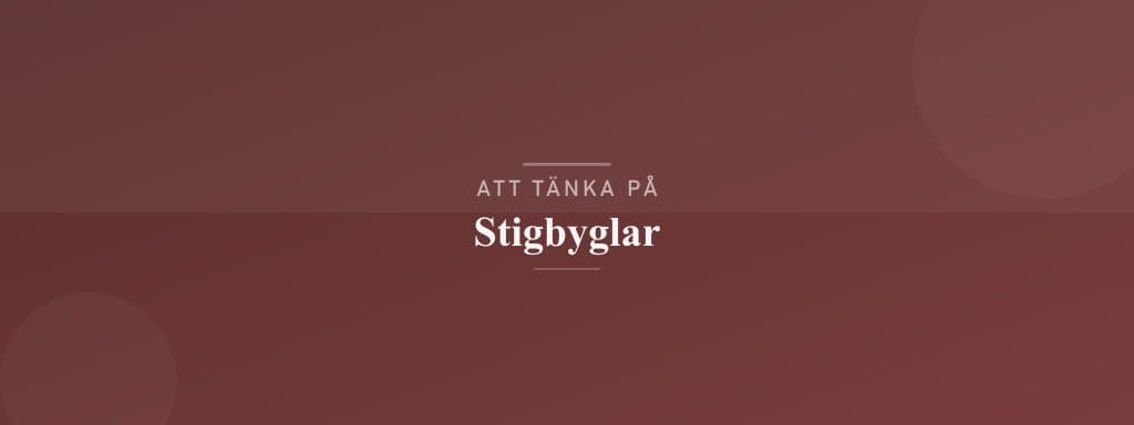 Vanliga misstag med stigbyglar