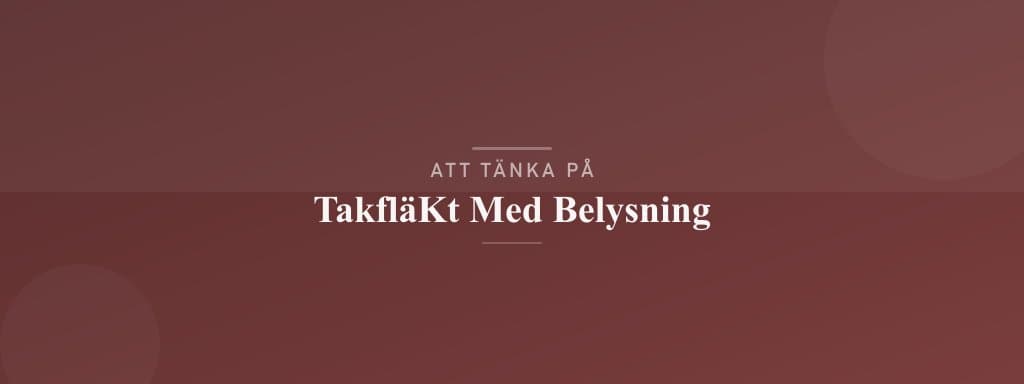 Vanliga misstag med takfläkt med belysning