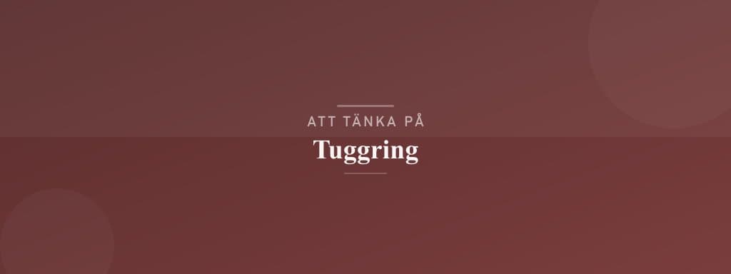 Vanliga misstag med tuggring