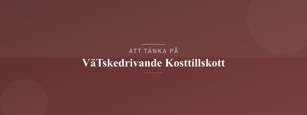 Vanliga misstag med vätskedrivande kosttillskott