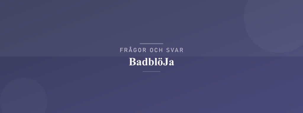 Vanliga frågor om badblöja