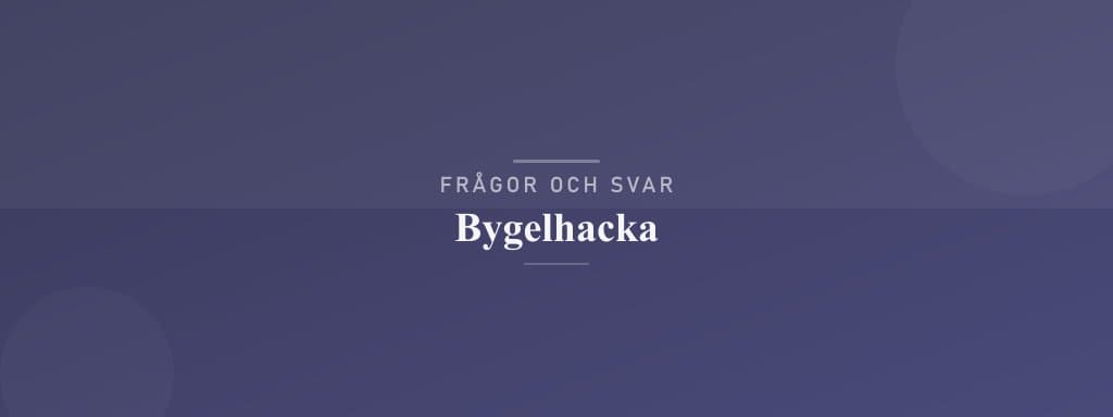 Vanliga frågor om bygelhacka