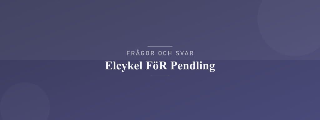 Vanliga frågor om elcykel för pendling