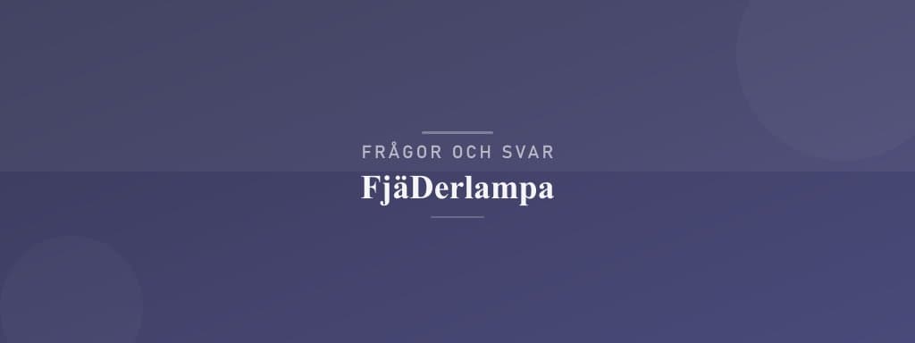Vanliga frågor om fjäderlampa