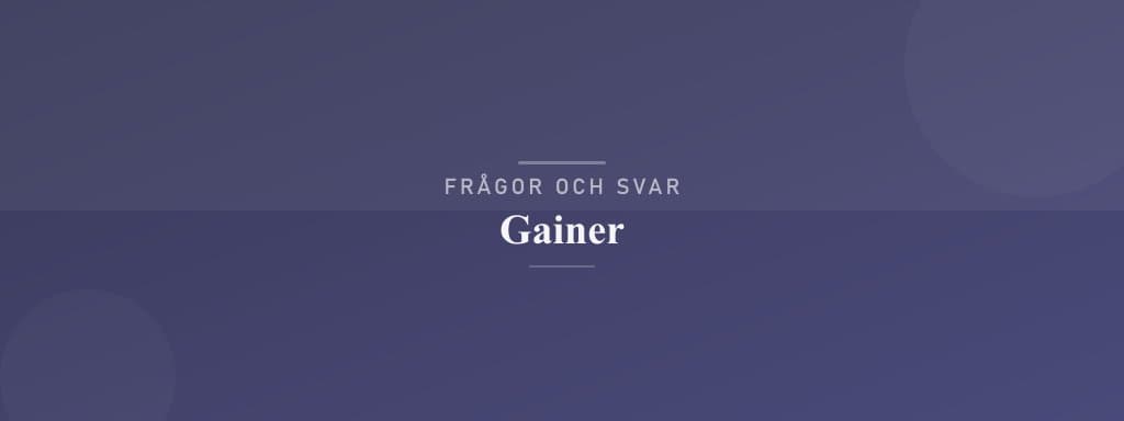 Vanliga frågor om gainer