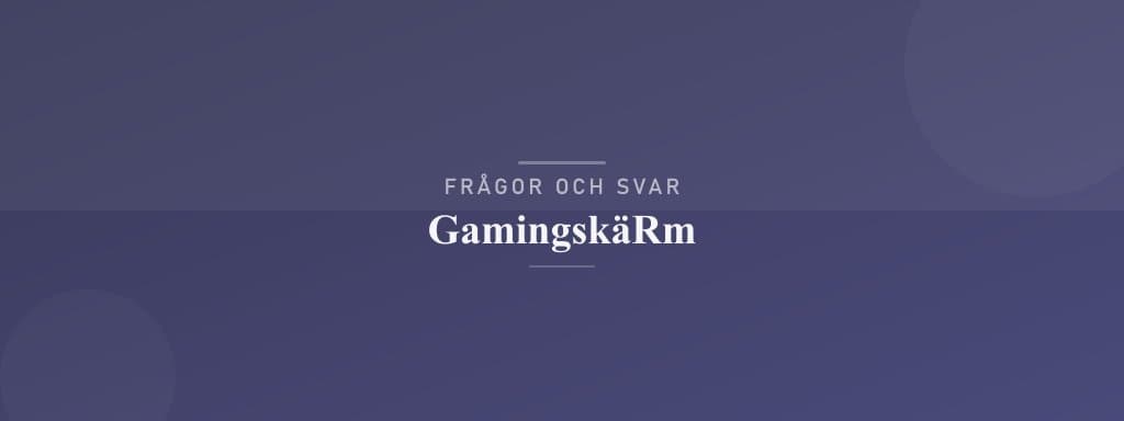 Vanliga frågor om gamingskärm