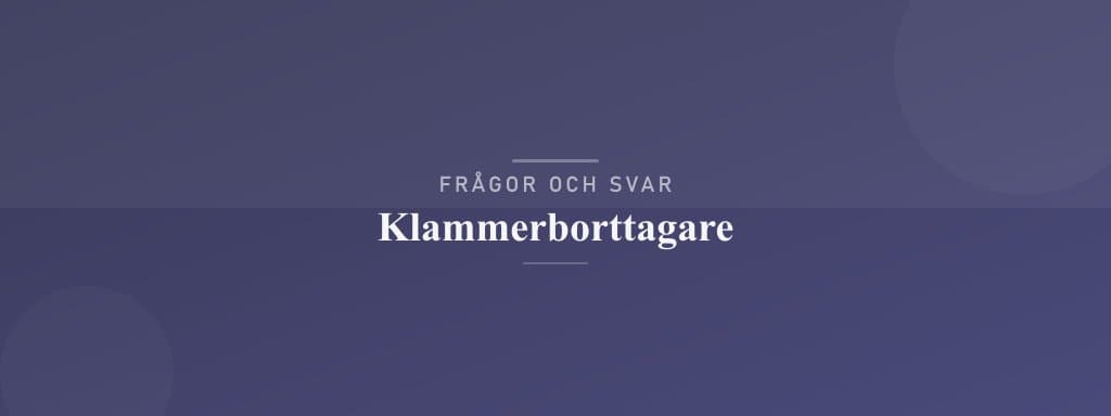 Vanliga frågor om klammerborttagare