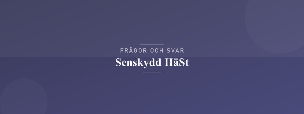 Vanliga frågor om senskydd häst