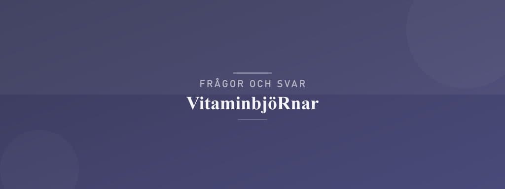 Vanliga frågor om vitaminbjörnar