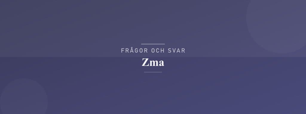 Vanliga frågor om zma