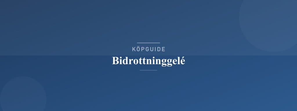 Välj rätt bidrottninggelé