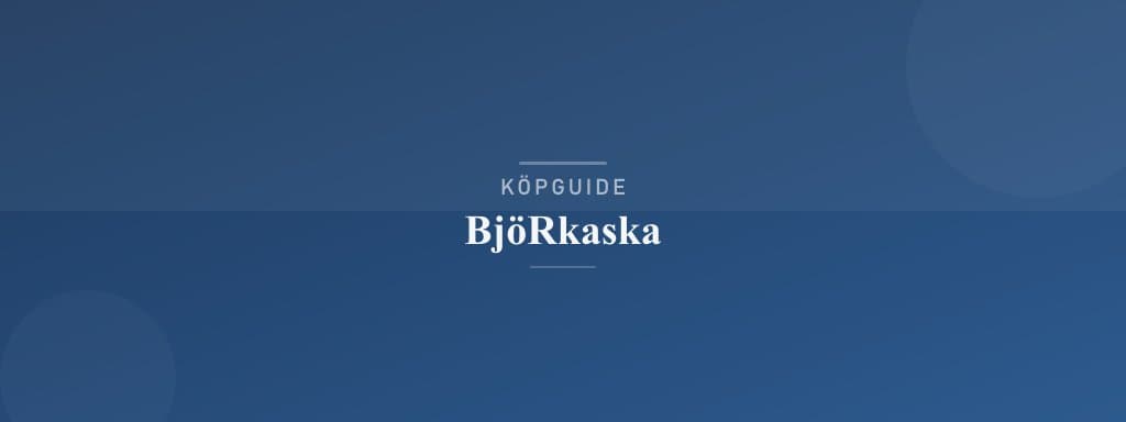 Välj rätt björkaska