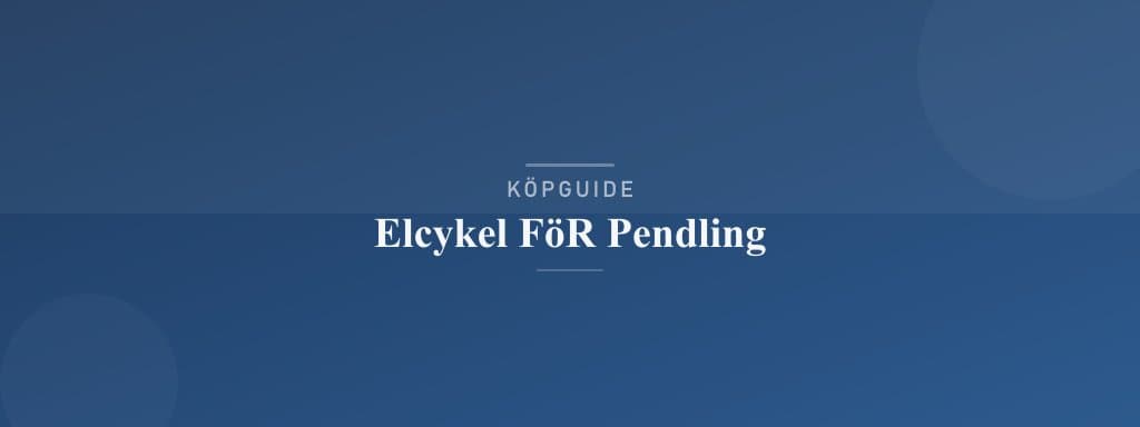 Välj rätt elcykel för pendling