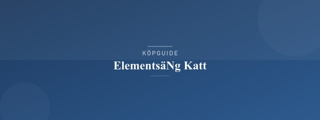 Välj rätt elementsäng katt