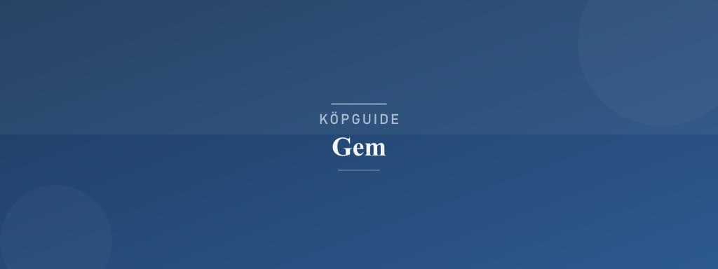 Välj rätt gem