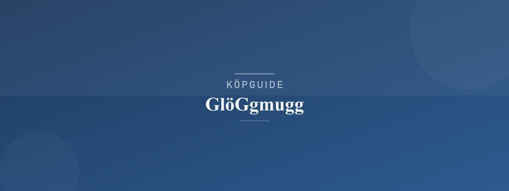 Välj rätt glöggmugg