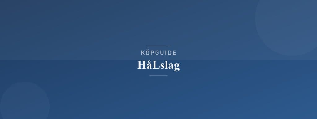 Välj rätt hålslag
