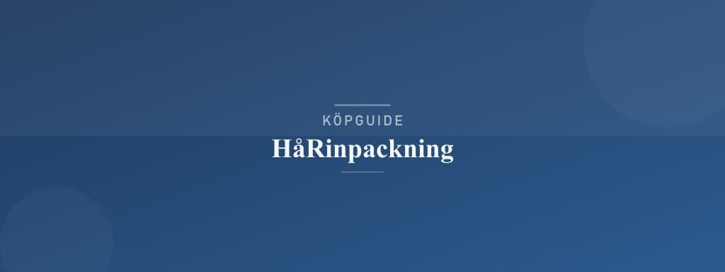 Välj rätt hårinpackning