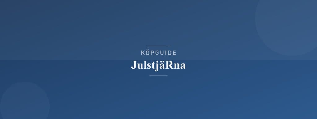 Välj rätt julstjärna