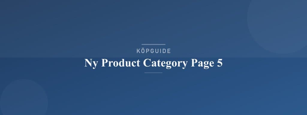 Välj rätt ny product category page 5