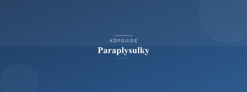 Välj rätt paraplysulky