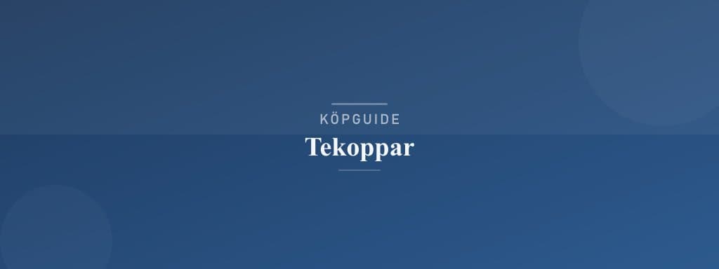 Välj rätt tekoppar