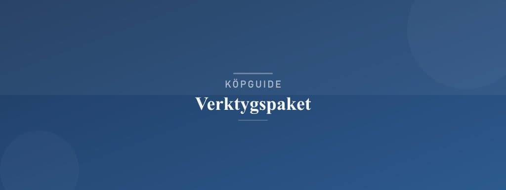 Välj rätt verktygspaket