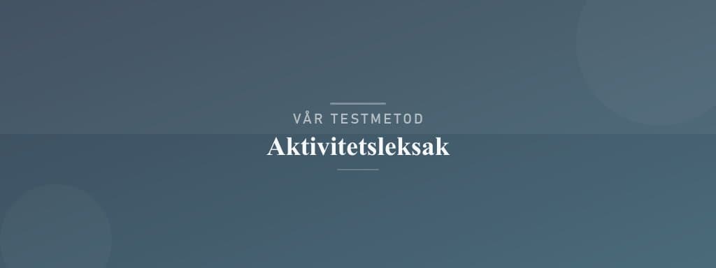 Så testar vi aktivitetsleksak