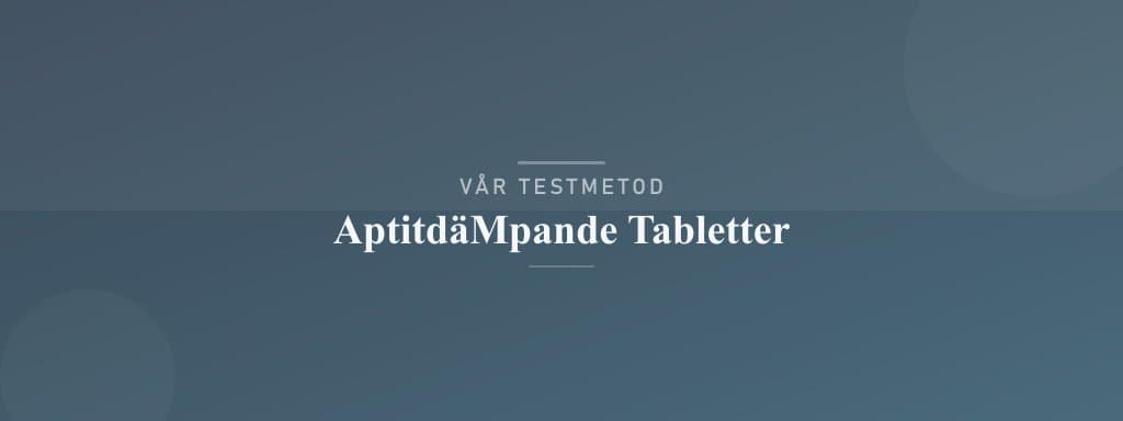Så testar vi aptitdämpande tabletter
