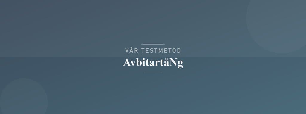 Så testar vi avbitartång