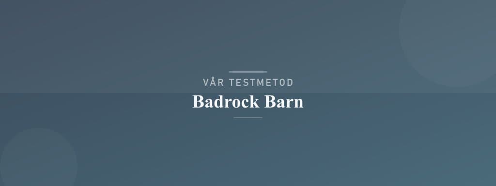 Så testar vi badrock barn