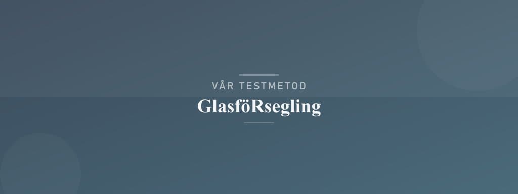 Så testar vi glasförsegling