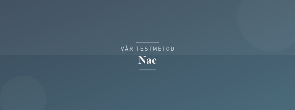 Så testar vi nac
