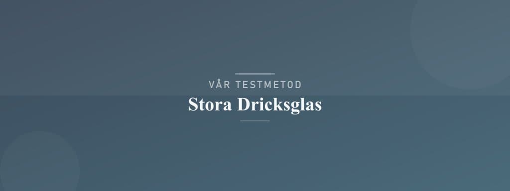 Så testar vi stora dricksglas