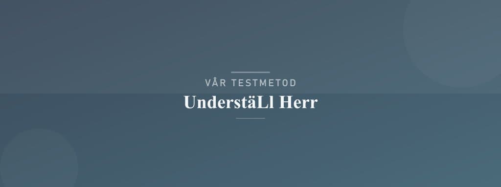 Så testar vi underställ herr